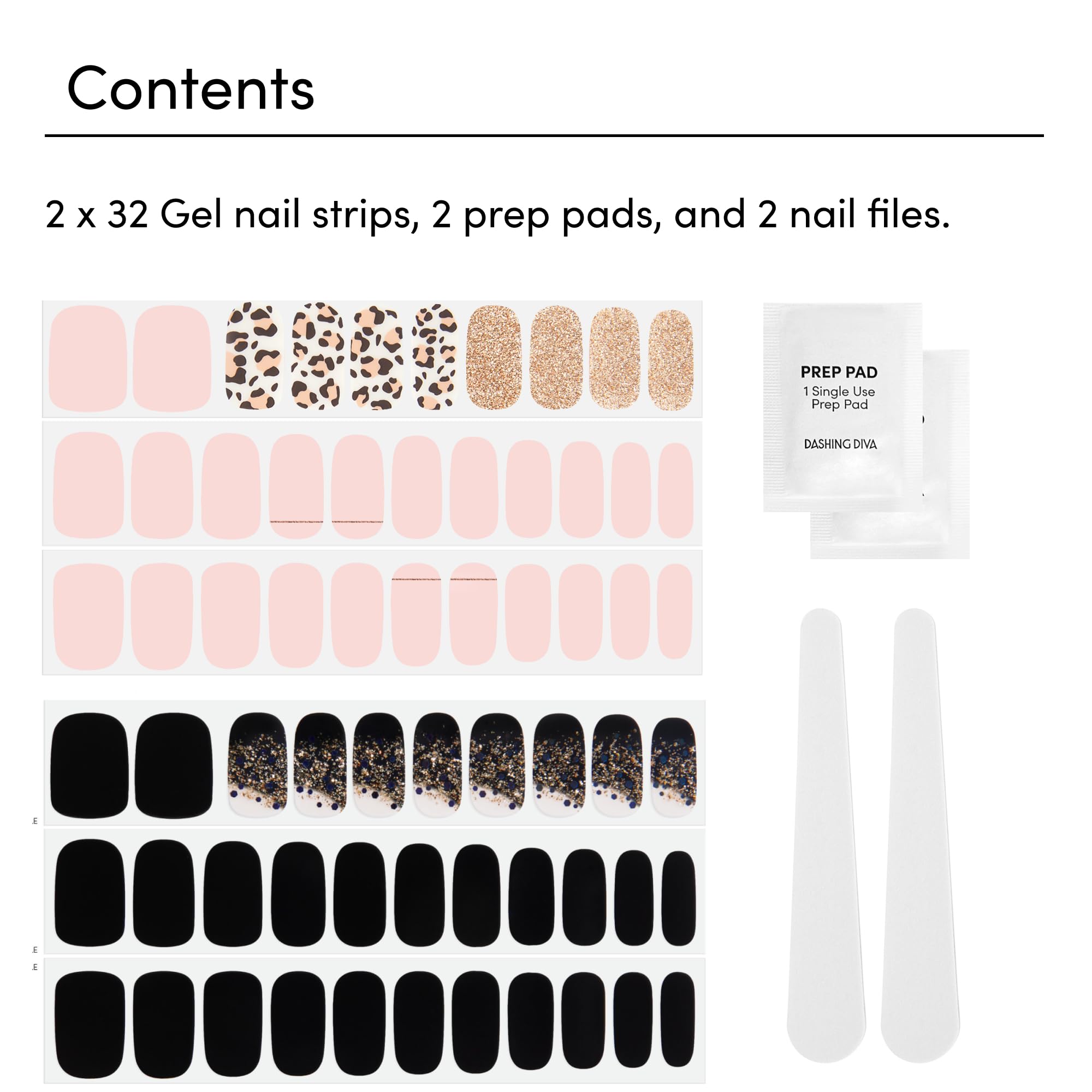 Lima de uñas incluida de Dashing Diva para dar forma precisa.