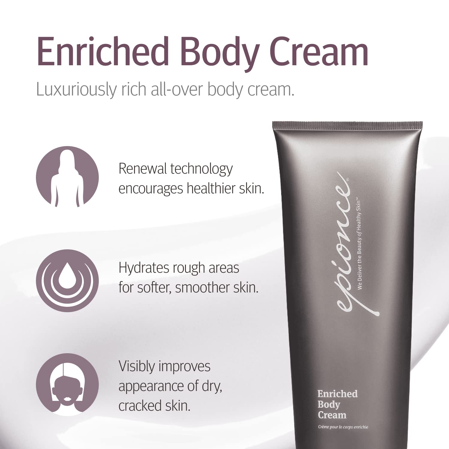Textura rica de Epionce Crema Corporal Enriquecida para piel suave.