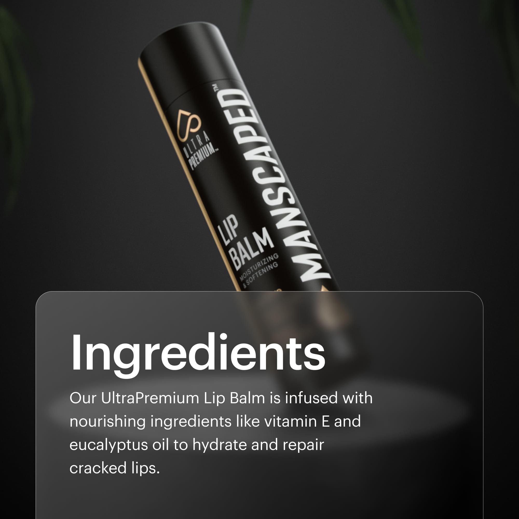 MANSCAPED bálsamo labial con textura suave y ligera.