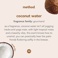 Method jabón coco espumoso deja manos suaves y fragancia fresca.