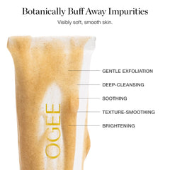 Ogee Exfoliante Botánico piel limpia y purificada.