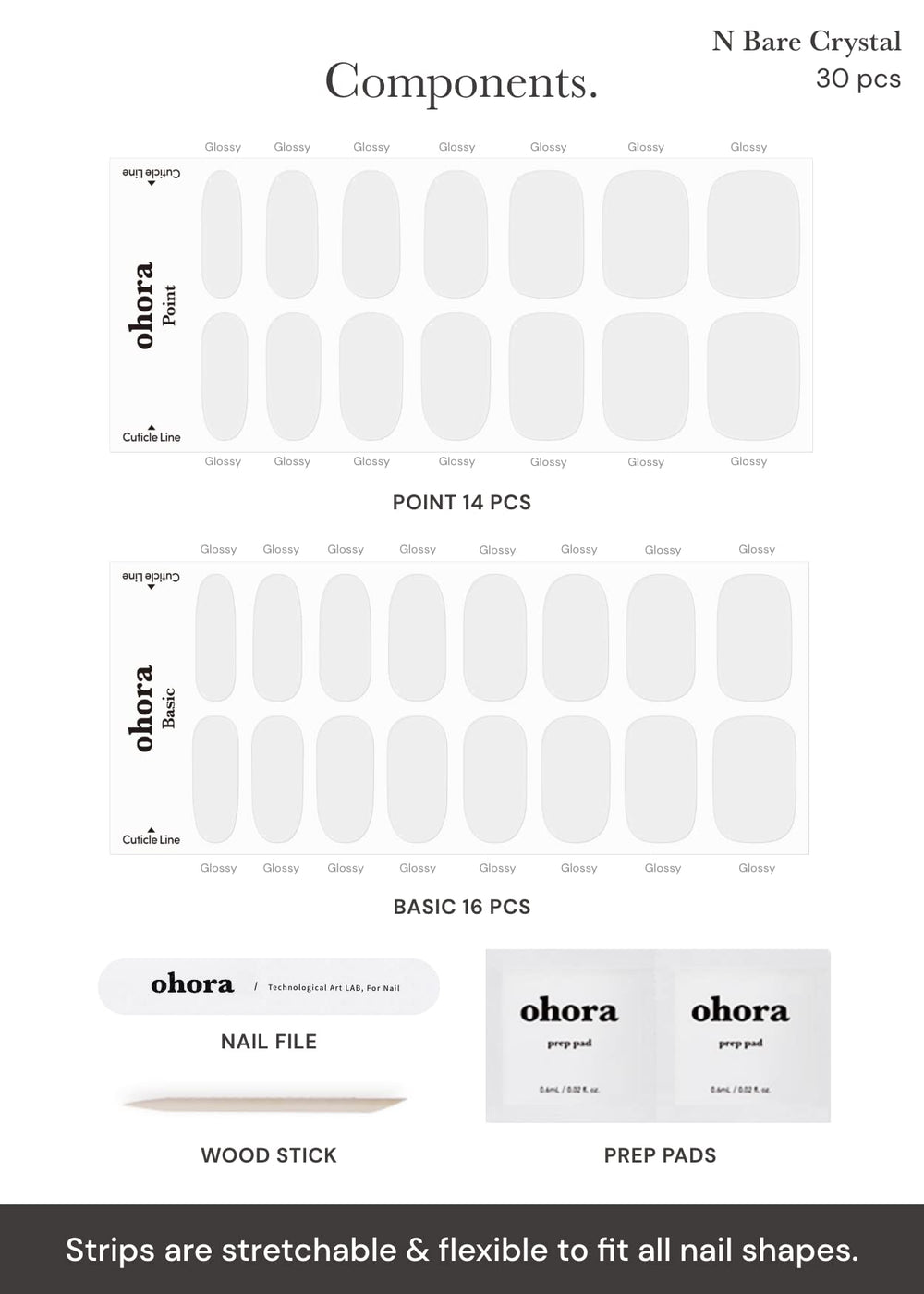 ohora N Bare Crystal: incluye toallitas preparadoras, lima y palillo