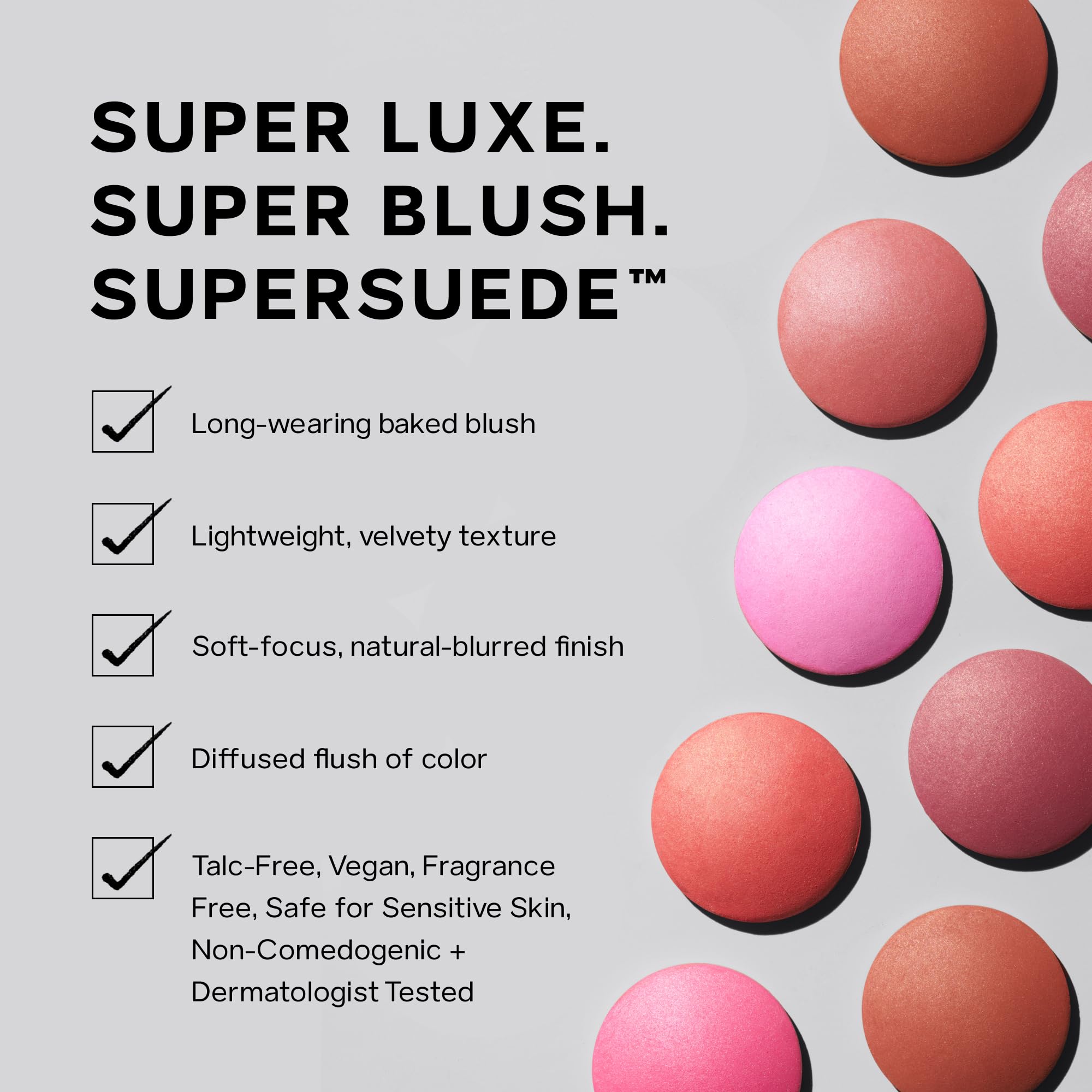 Saie SuperSuede Baked Blush ingredientes clave: ácido hialurónico, glicerina y escualano.