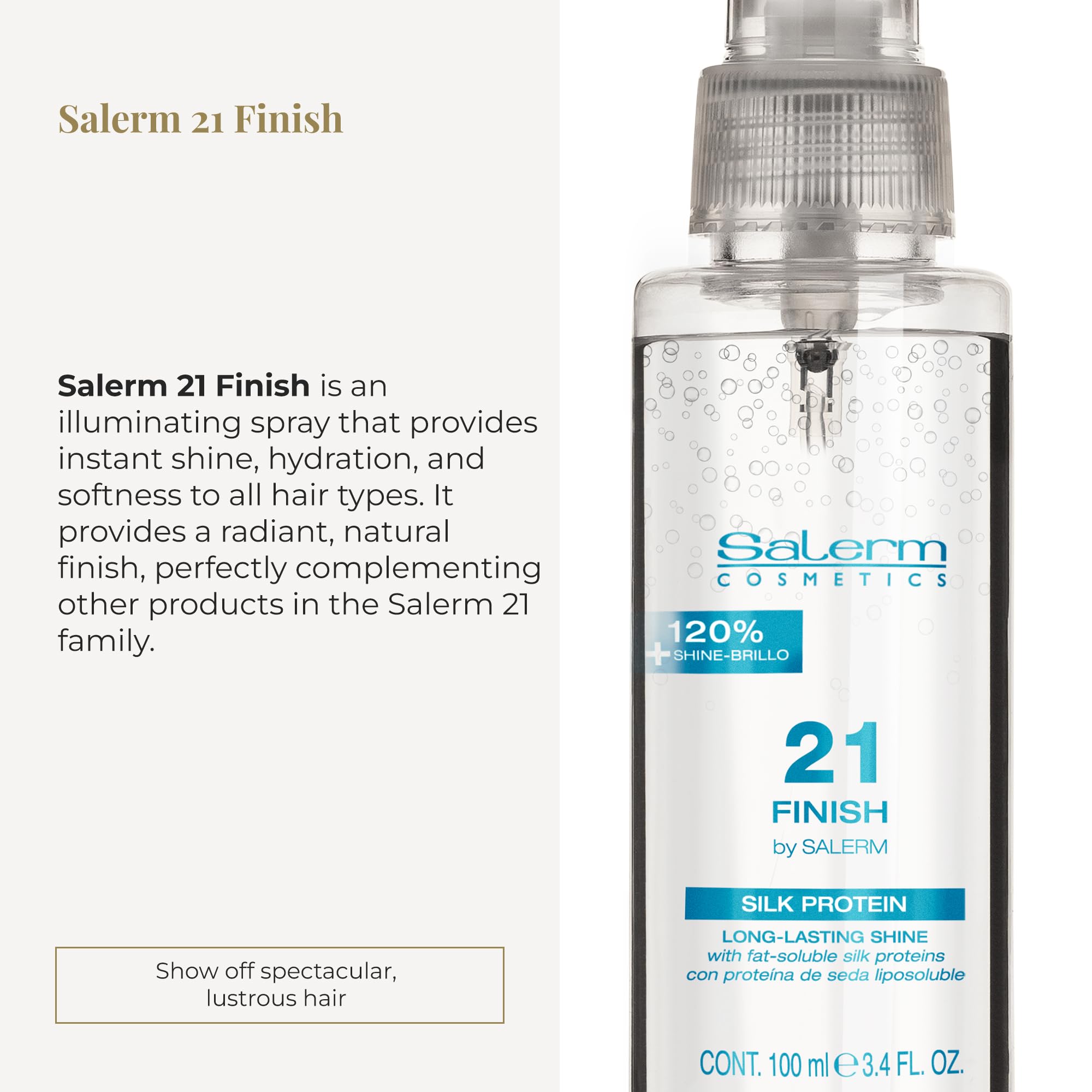 Salerm 21 Finish con proteínas de seda nutre el cabello