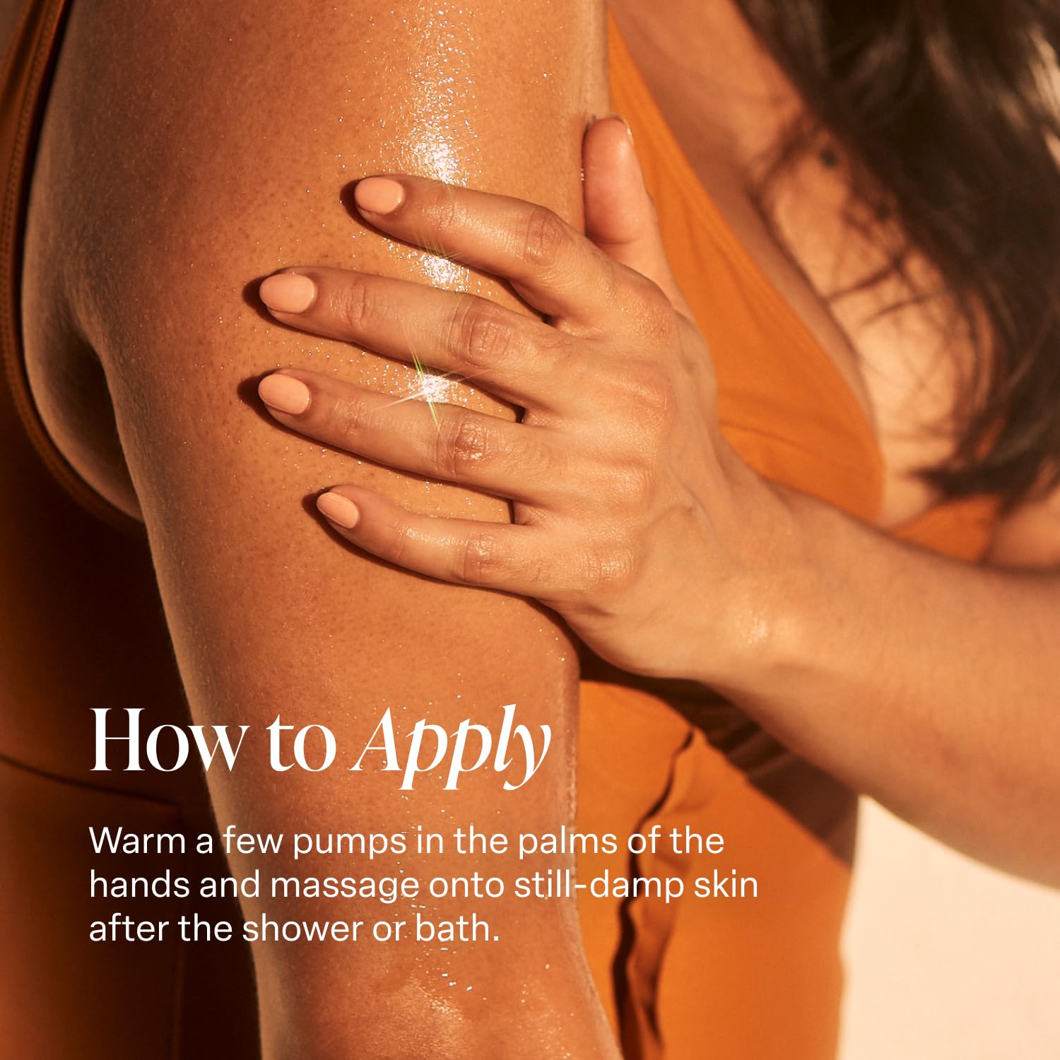 Damp skin after shower with Saltair oil yielding soft, even glow.
