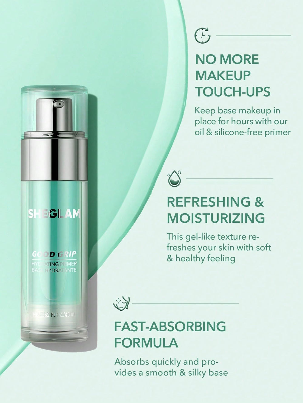 SHEGLAM Good Grip se absorbe rápidamente y deja base suave